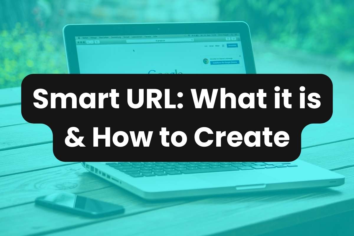 Smart URL What it is & How to Create