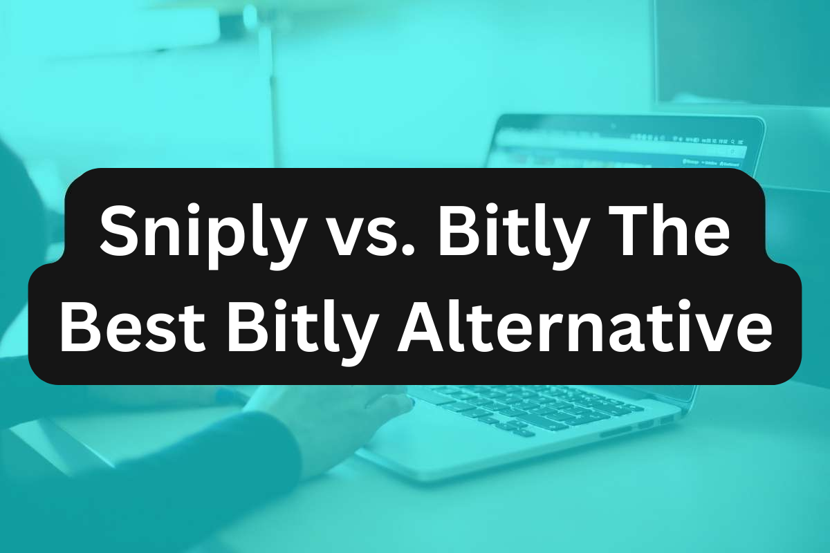 Sniply vs. Bitly The Best Bitly Alternative