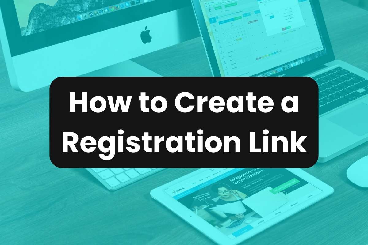 How to Create a Registration Link