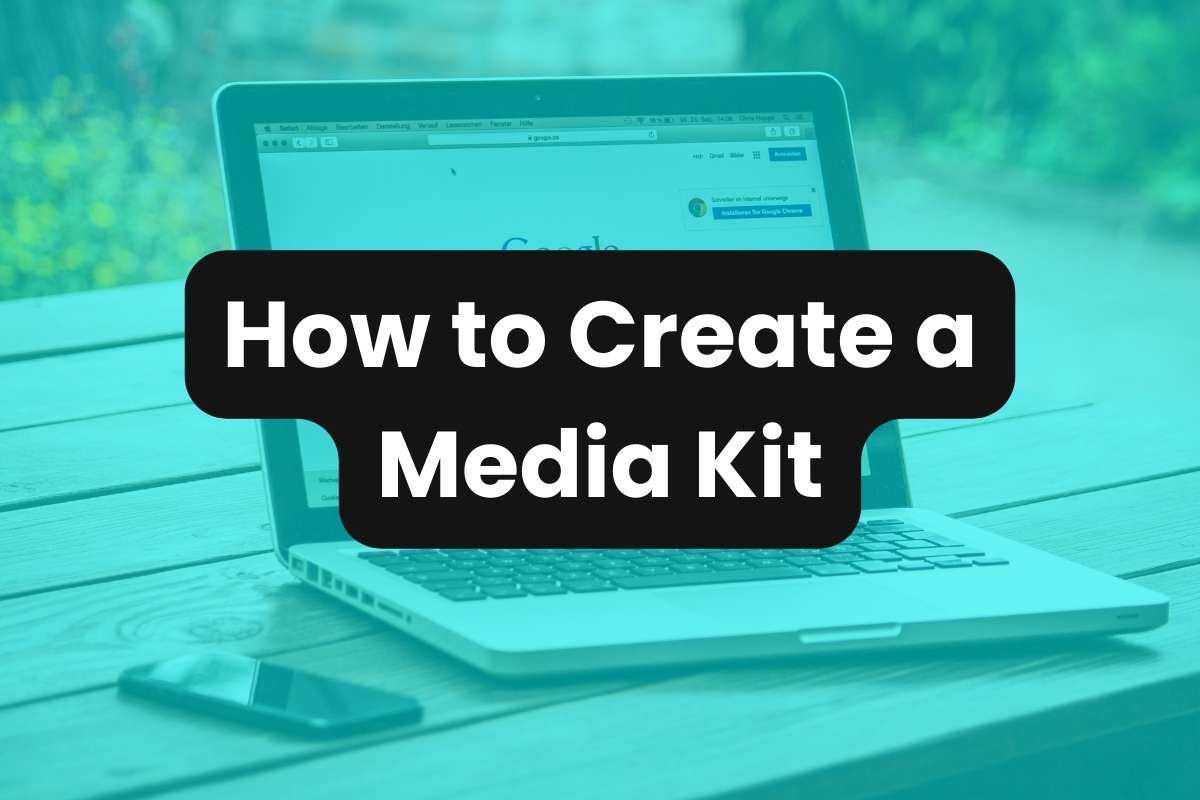 How to Create a Media Kit