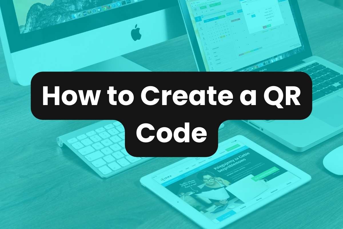 How to Create a QR Code